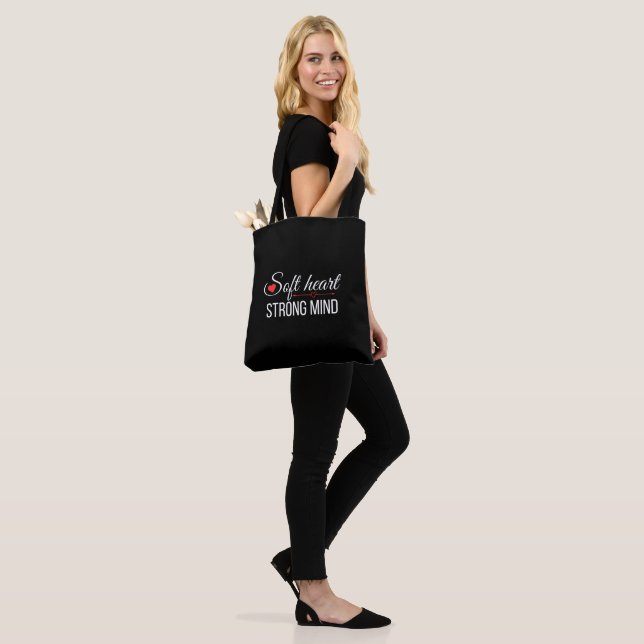 Soft Heart Strong Mind Inspirational Quote Tote Bag (On Model)