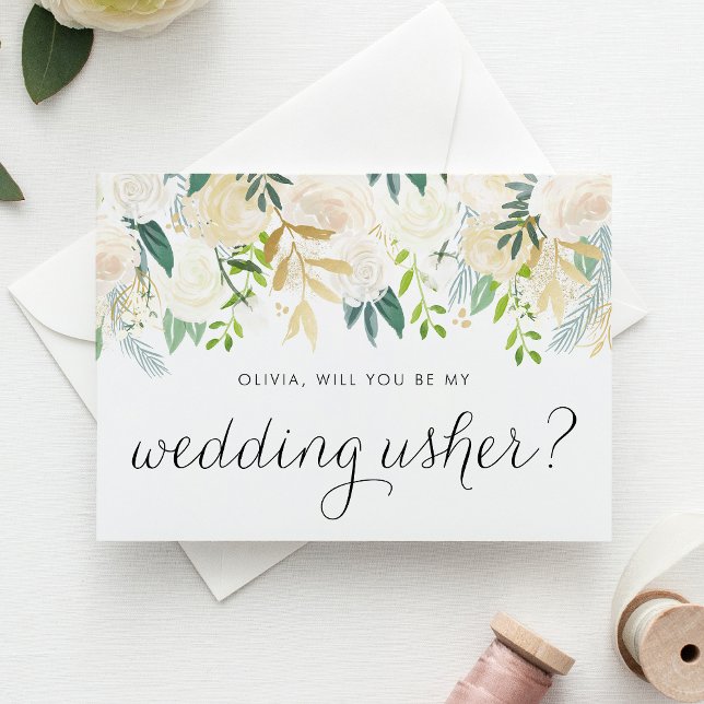 Soft Ivory Flowers Will You Be My Wedding Usher Card (Elegant wedding usher proposal card featuring ivory flowers, greenery, and faux gold foil accents.)