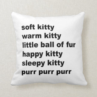 Soft Kitty. Pillow
