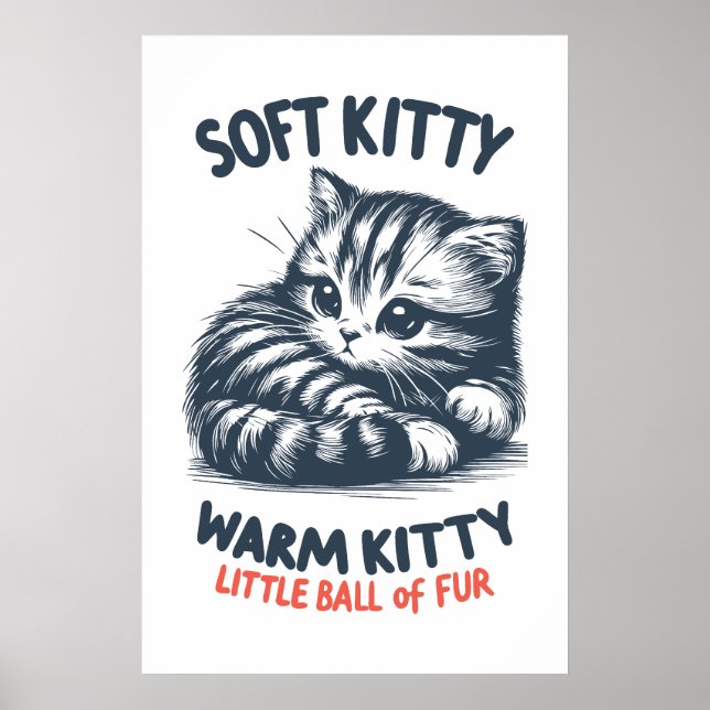 Soft Kitty Poster (Front)