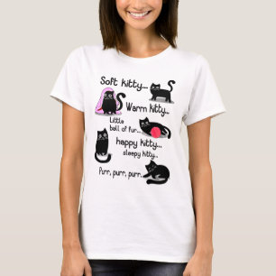 Soft Kitty Warm Kitty Little Ball Of Fur Sleep T-Shirt
