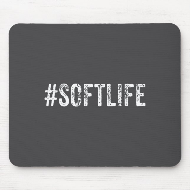 Soft Life Dont Stress Stress Softlife Softli  Mouse Pad (Front)