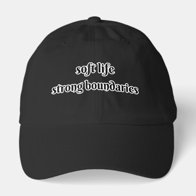 soft life strong boundaries hat (Front)