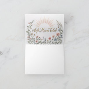 Soft Mama Club Floral Greeting Card 