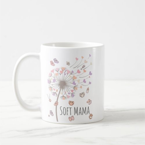 Soft Mama Dandelion Nursery Art | Gentle Motherhoo Coffee Mug