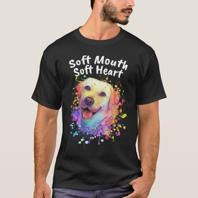 Soft Mouth Soft Heart  Dog Theme Humor Dog Paw T-Shirt (Front)