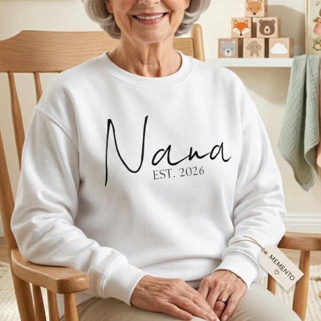 Soft Nana EST Year Cozy Elegant Script Design Sweatshirt (Creator Uploaded)