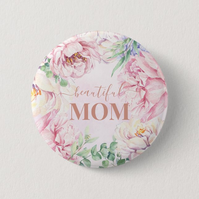 Soft Pastel Floral | Beautiful Mom Button Badge (Front)