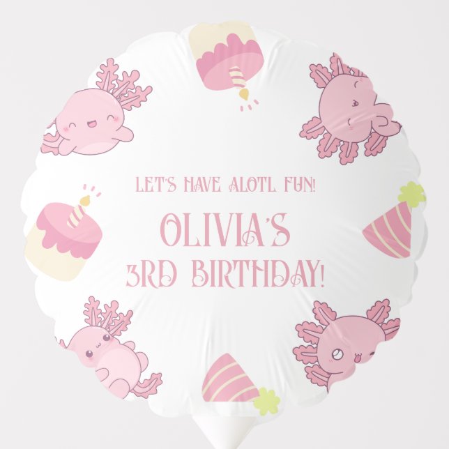 Soft Pink Axolotl Kids Have Alotl Fun Birthday Balloon (Front)