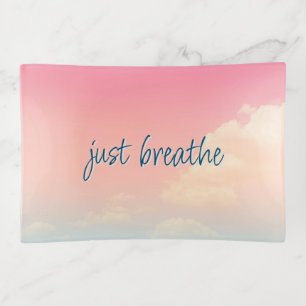 Soft Pink Blue Sky JUST BREATHE Quote Modern Trinket Tray