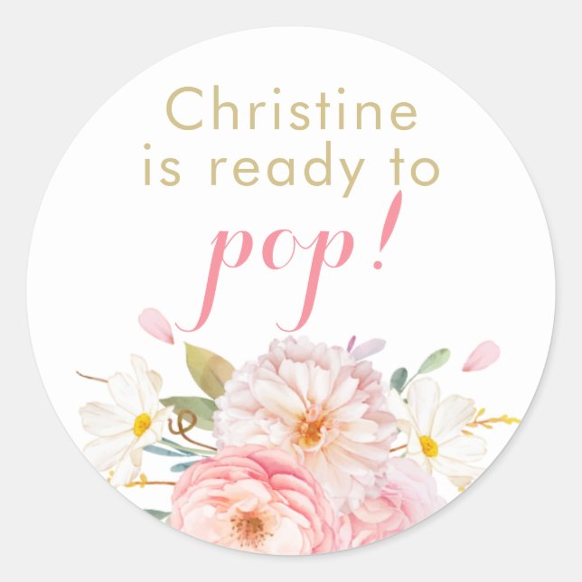 Soft Pink Floral She's Ready To Pop Stickers (Front)