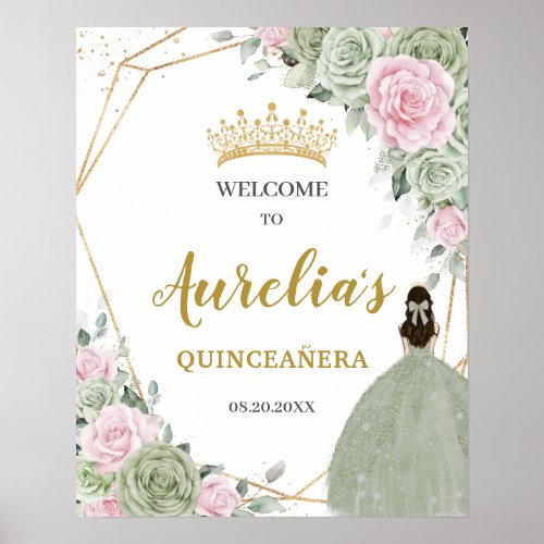 Soft Sage Green Pink Floral Quinceaera Welcome Poster