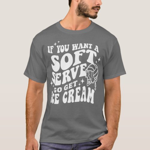 Soft Serve Volleyball white text T_Shirt