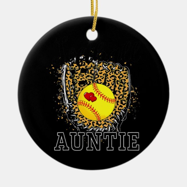Softball Auntie Leopard Game Day Aunt Mother Ceramic Ornament (Front)