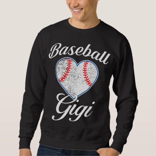 Softball Baseball Gigi Mothers Day For Gigi Mom Gr Sweatshirt