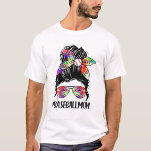 Softball Baseball Mom Life Tie Dye Messy Bun Mothe T-Shirt