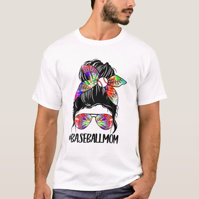 Softball Baseball Mom Life Tie Dye Messy Bun Mothe T-Shirt (Front)