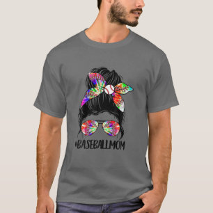 Softball Baseball Mom Life Tie Dye Messy Bun Mothe T-Shirt