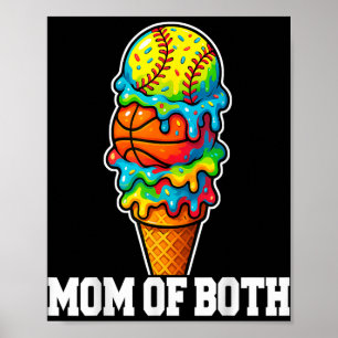 Softball Basketball Mom Ice Cream Drip Summer Game Poster