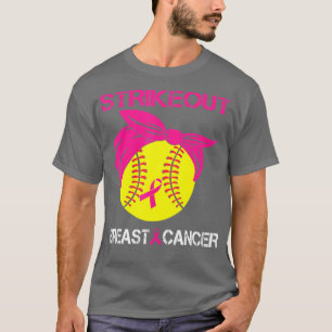 Softball Breast Cancer Awareness Strike Out Pink R T-Shirt