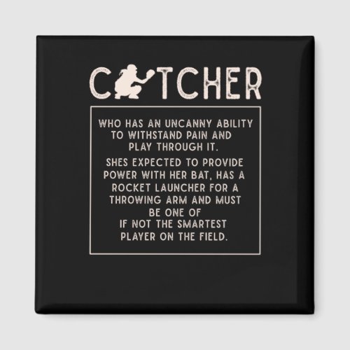 Softball Catcher Girl Funny Baseball Player Humor Magnet