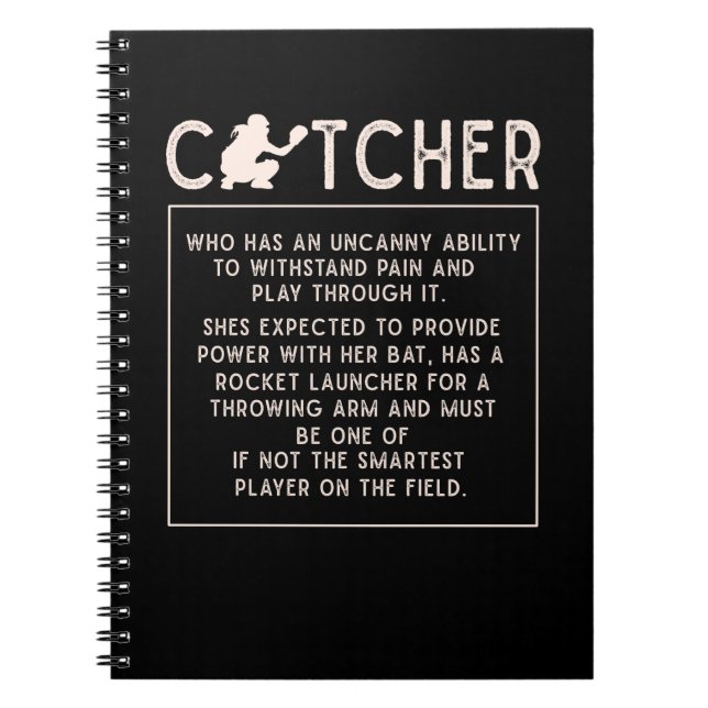 Softball Catcher Girl Funny Baseball Player Humor Notebook (Front)