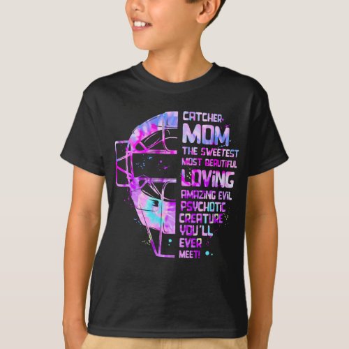 Softball Catcher Mom The Sweetest Most Beautiful L T_Shirt