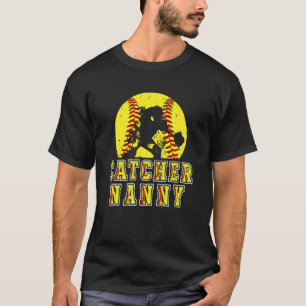Softball Catcher Nanny of A Softball Catcher Nanny T-Shirt