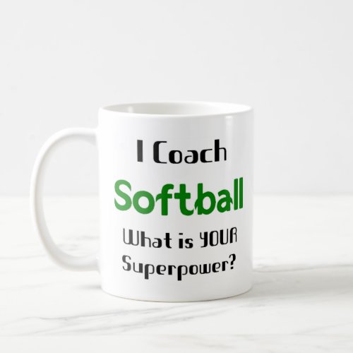 softball coach coffee mug