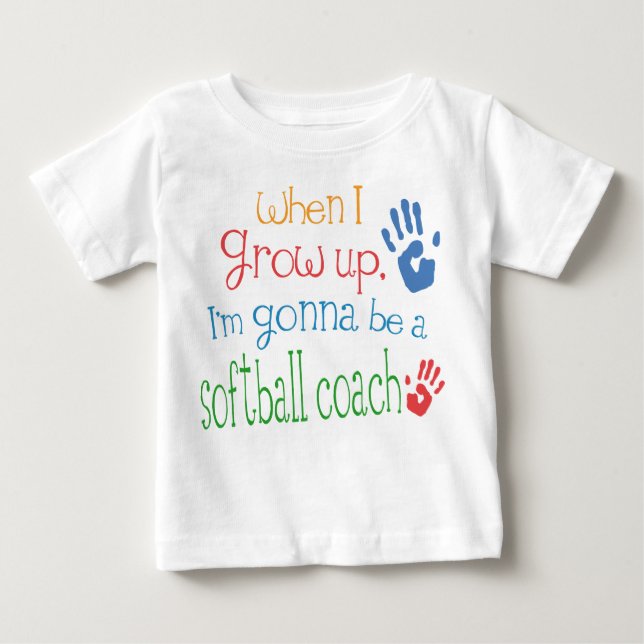 Softball Coach (Future) Infant Baby T-Shirt (Front)