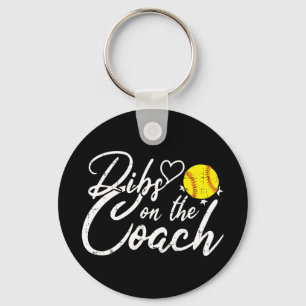 Softball Coach Wife Dibs on the Coach Keychain