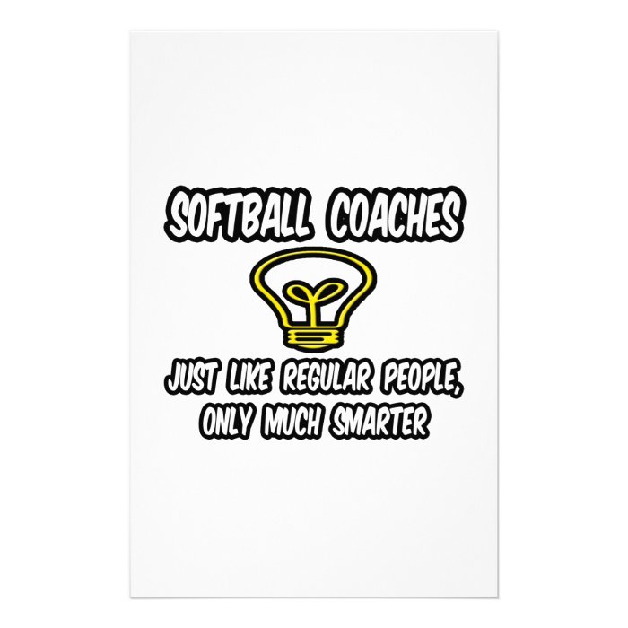 Softball CoachesRegular People, Only Smarter Personalized Stationery