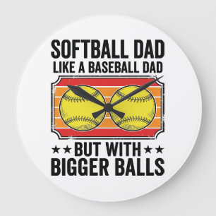 Softball Dad Bigger Balls Vintage Engraving Shirt_ Large Clock