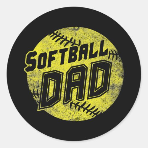 Softball Dad Fastpitch Fathers Day Funny  Classic Round Sticker