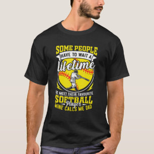 Softball dad for men my favorite player calls me d T-Shirt