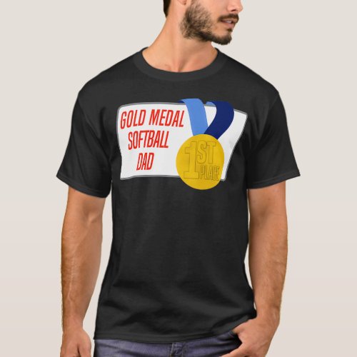 Softball Dad Gold Medal Award Gift T_Shirt