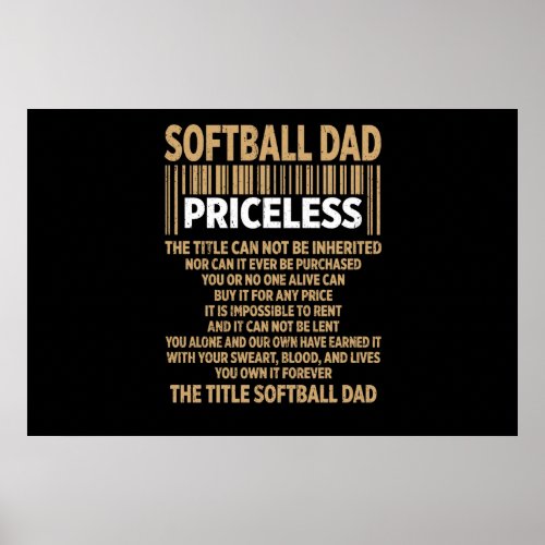 Softball Dad Priceless Poster