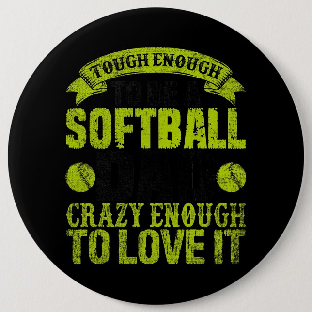 Softball Dad Quote Catcher Pitcher Father Sports H Button (Front)