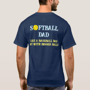 Softball Dad Shirt