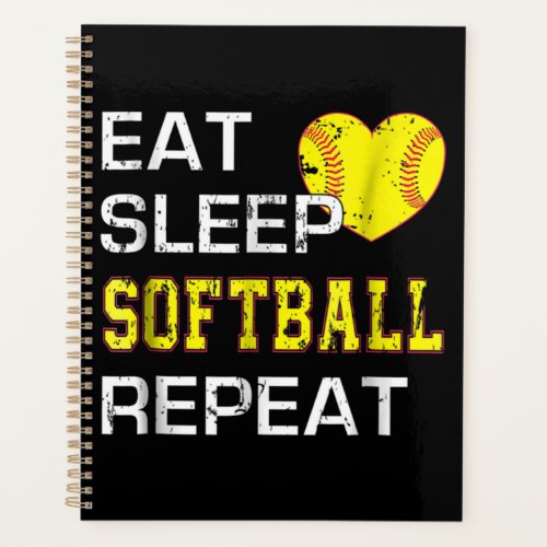 Softball Eat Sleep Softball Repeat Planner