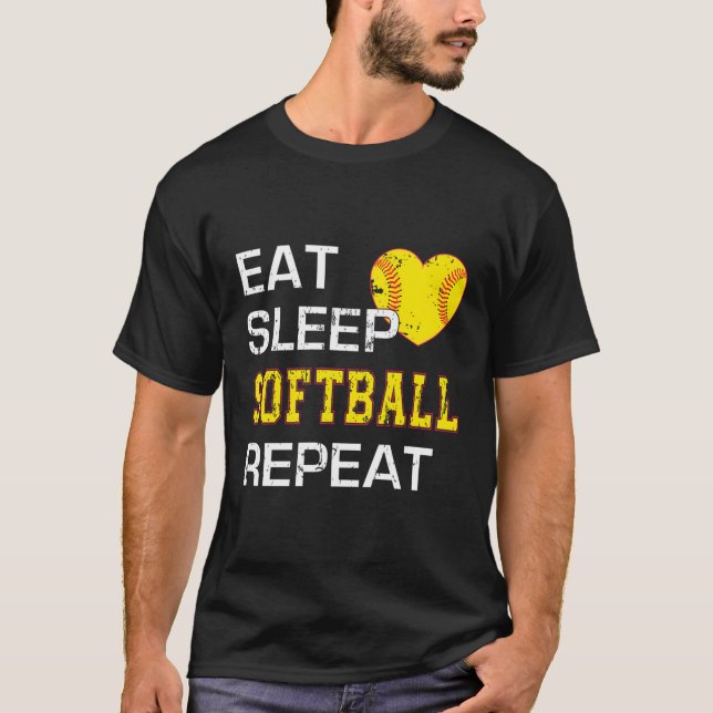 Softball Eat Sleep Softball Repeat Softball T-Shirt (Front)