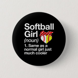 Softball Girl Definition Sassy Sports Button