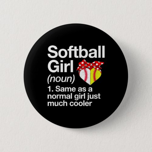 Softball Girl Definition Sassy Sports Button