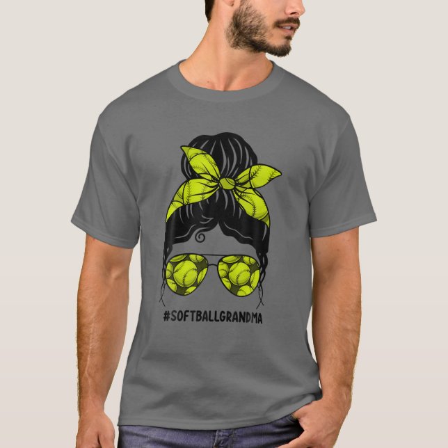 Softball Grandma Life Frame Messy Bun Hair Sunglas T-Shirt (Front)