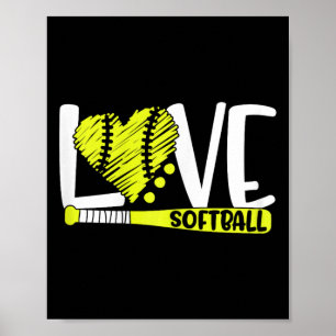 Softball Graphic Saying For Teen Girls And Women Poster