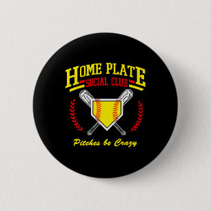 Softball Home Plate Social Club For Sideline Moms Button