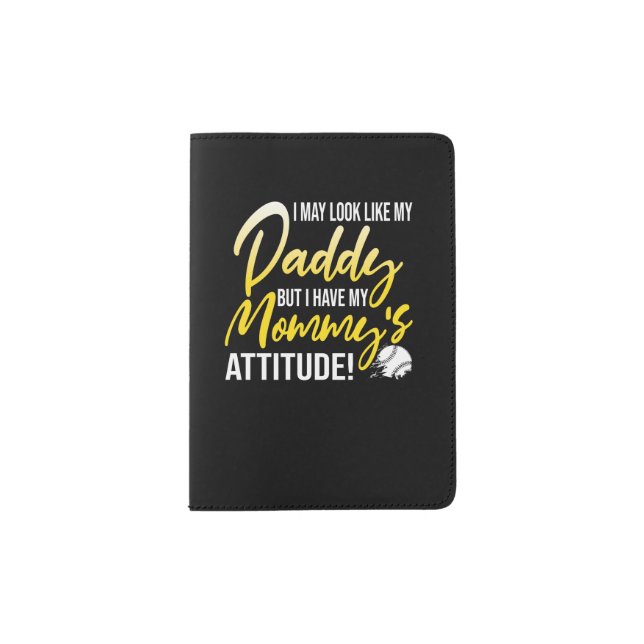 SOFTBALL I May Look Like My Daddy Passport Holder (Front)