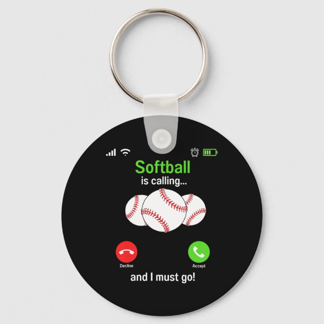 Softball Is Calling - Softball Player Coaches Team Keychain (Front)