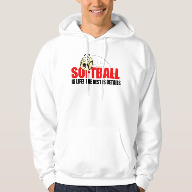 Softball Is Life Hoodie (Front)