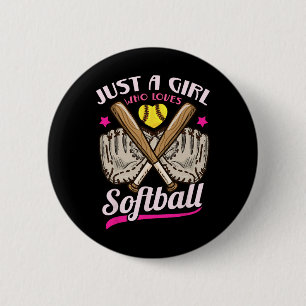 Softball Just A Girl Who Loves Softball Softball P Button